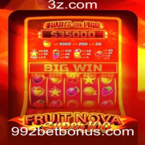 Descubra o Fascinante Mundo de FruitNovaSuper100 na 992bet